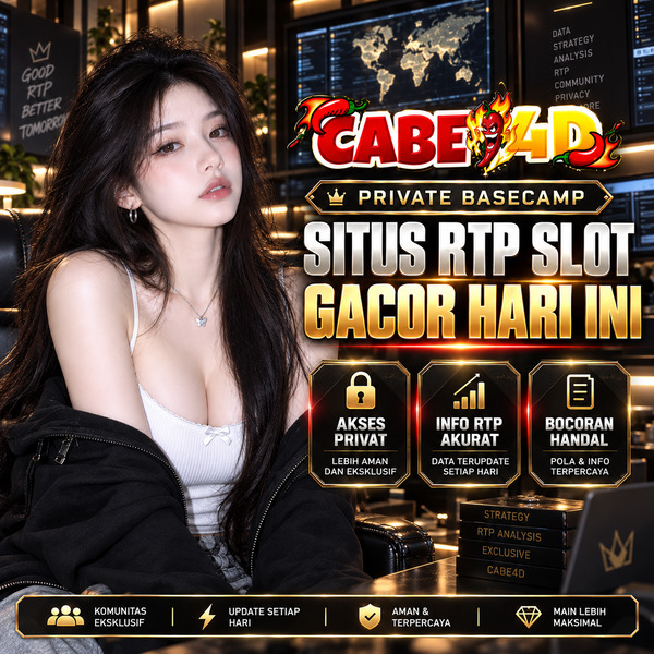 CABE4D « Private Basecamp Situs RTP Slot Gacor Hari Ini